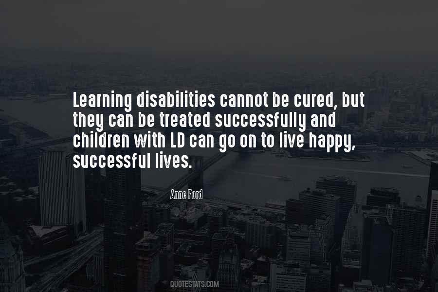 Quotes About Learning Disabilities #848287