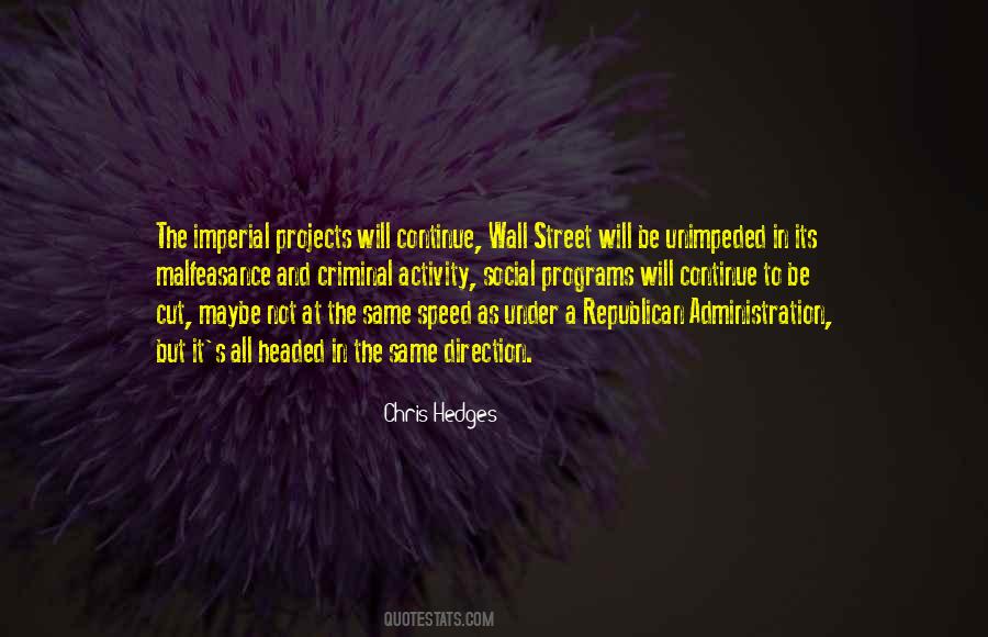 Quotes About Criminal Activity #1757071