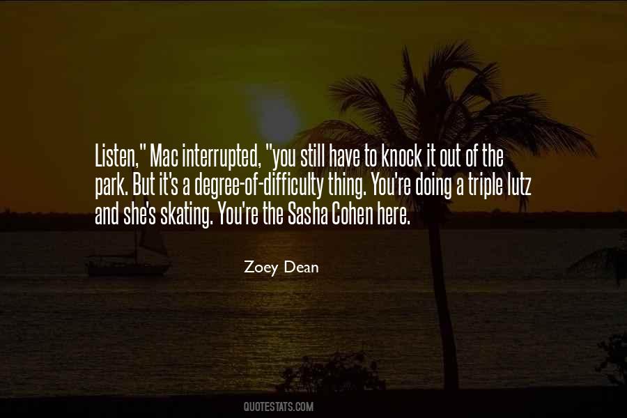 Zoey Quotes #375915