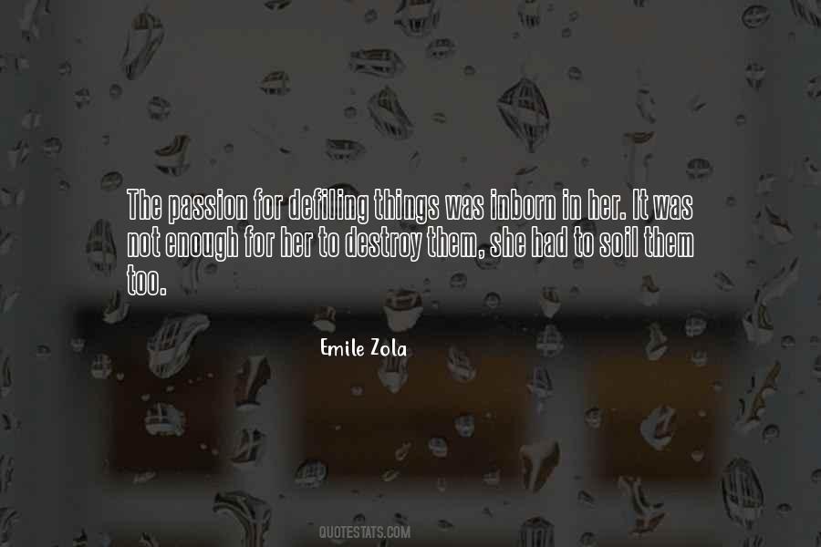 Zola 7 Quotes #206907