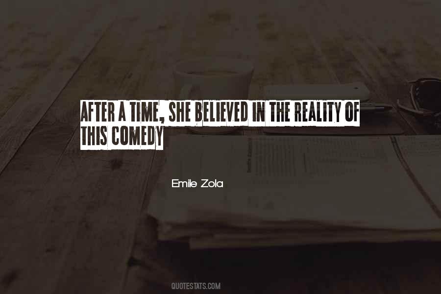 Zola Quotes #203682