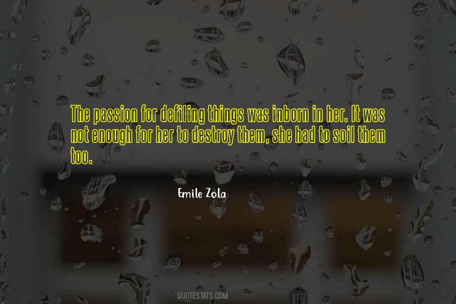 Zola Quotes #206907