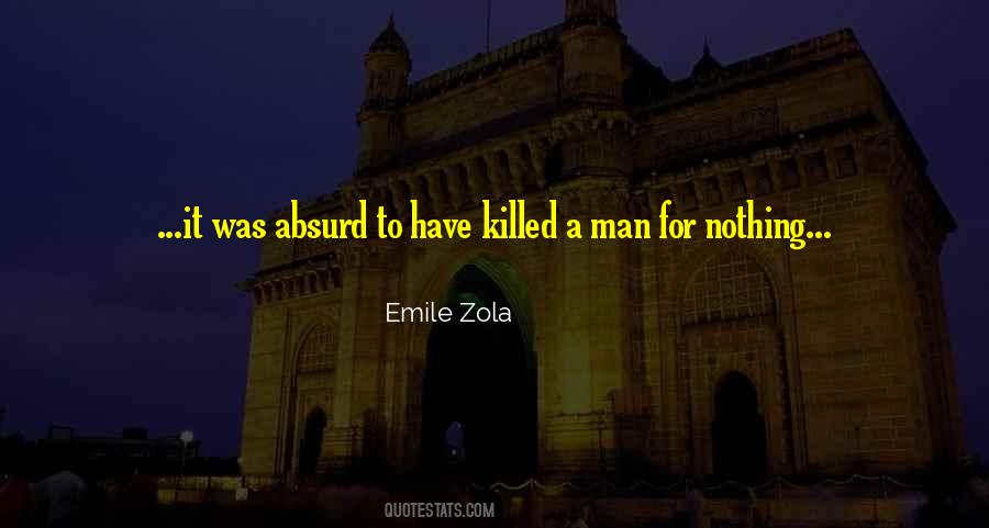 Zola Quotes #594665