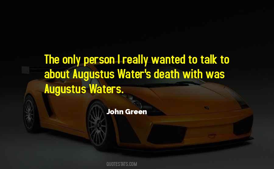 Quotes About Augustus Waters #1415942