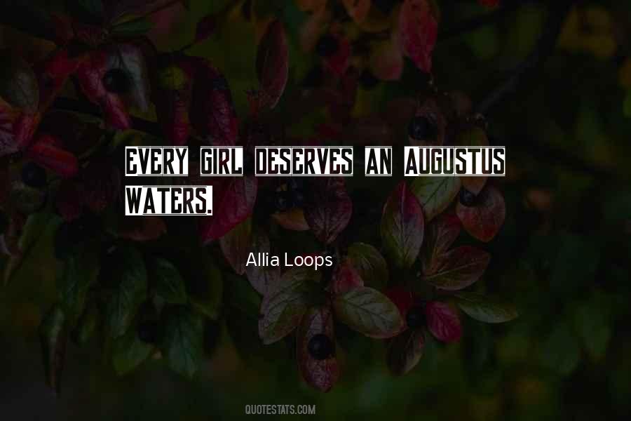 Quotes About Augustus Waters #795927