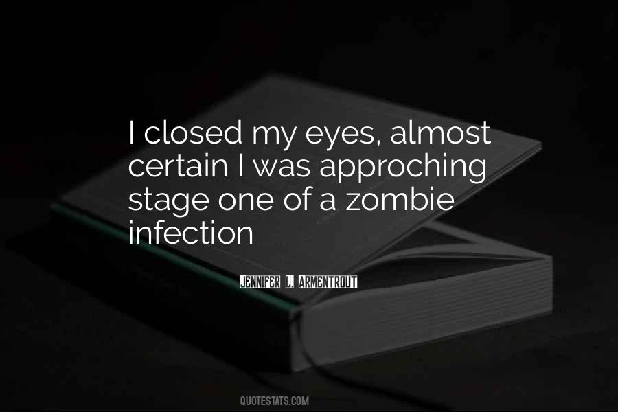 Zombie Infection Quotes #1783668