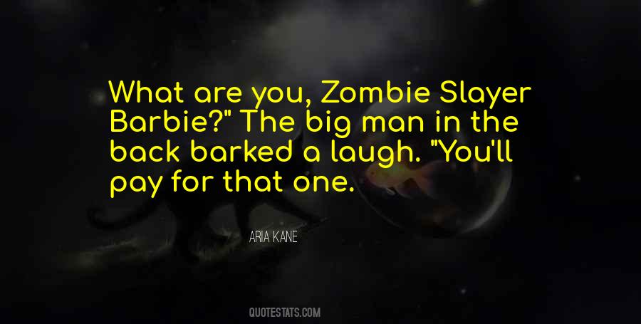 Zombie Slayer Quotes #936361