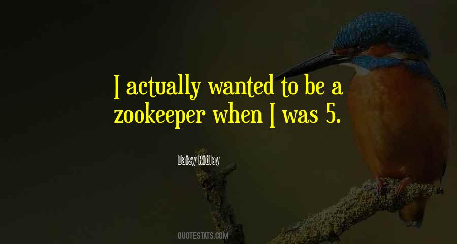 Zookeeper Quotes #534070