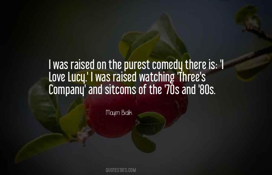 Quotes About Sitcoms #637623