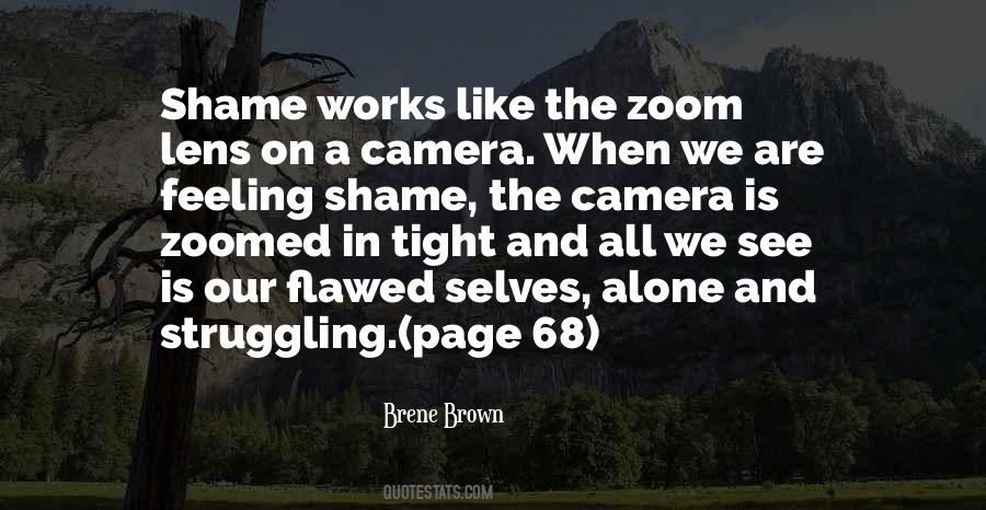 Zoom Lens Quotes #197909