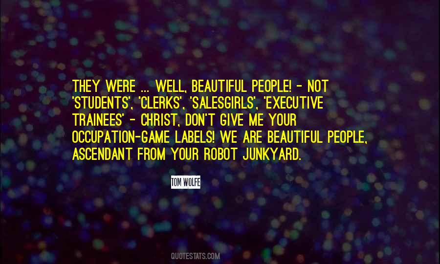 Quotes About We Are Beautiful #1152953