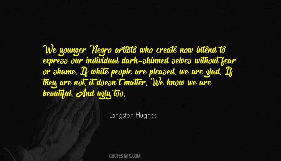 Quotes About We Are Beautiful #131049