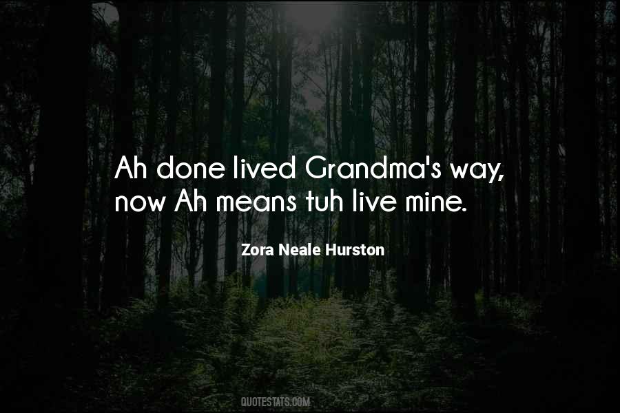 Zora Neale Quotes #284992