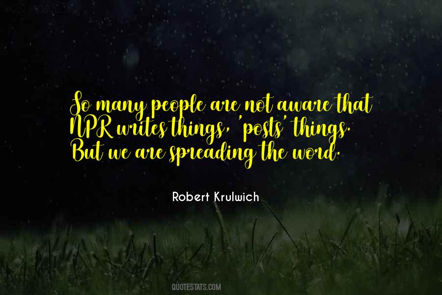 Quotes About Spreading The Word #1324173