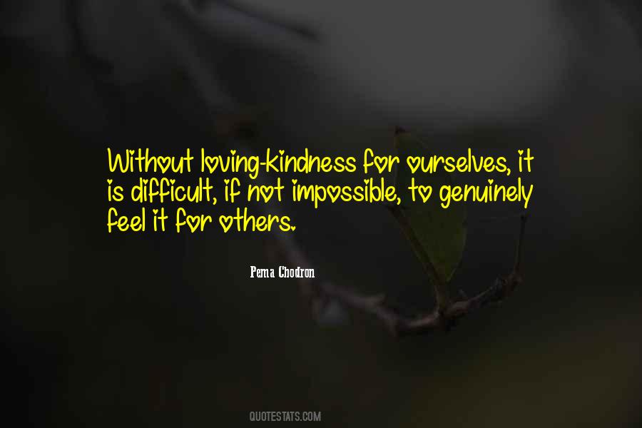 Quotes About Kindness To Others #677451