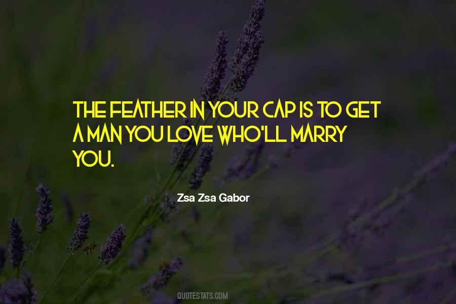 Zsa Zsa Quotes #1733314