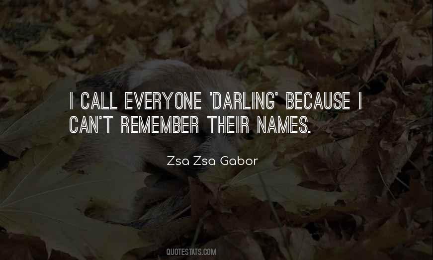 Zsa Zsa Quotes #759693