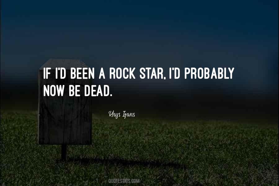 Quotes About Dead Star #1412164