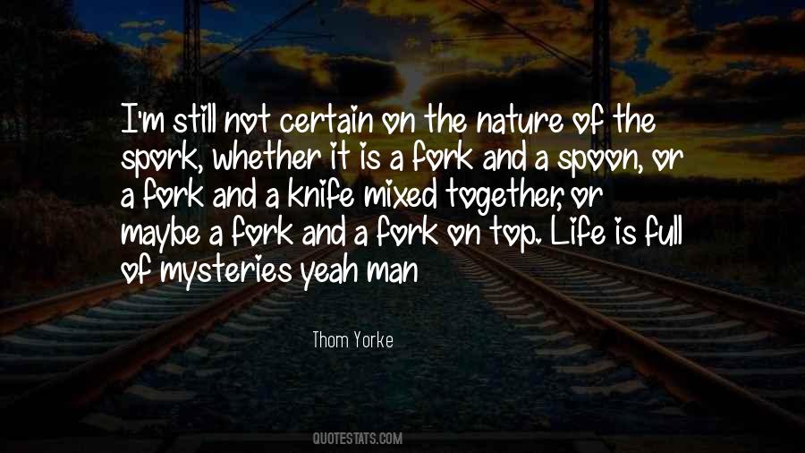 Quotes About Spoon And Fork #172293