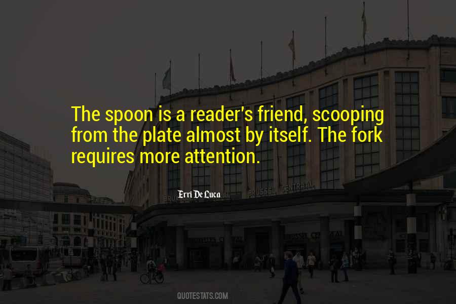 Quotes About Spoon And Fork #1870682