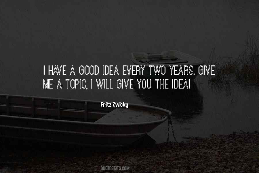 Zwicky Quotes #1241038