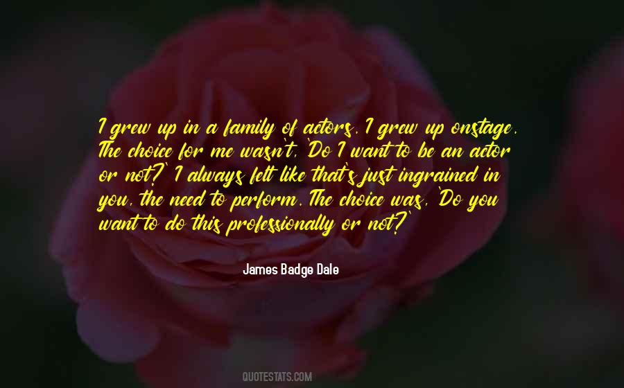 Quotes About Family Of Choice #6195