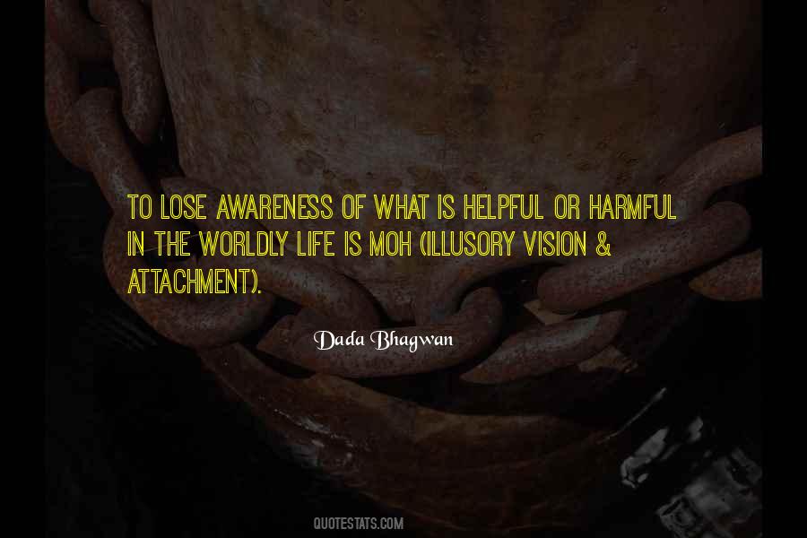 Quotes About Awareness Of Life #92225