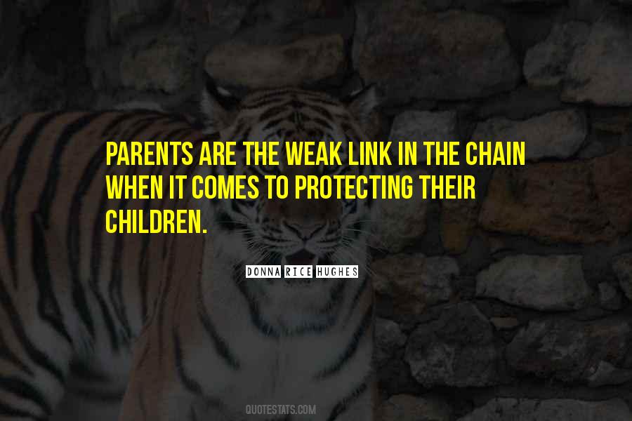Quotes About Protecting The Weak #326356