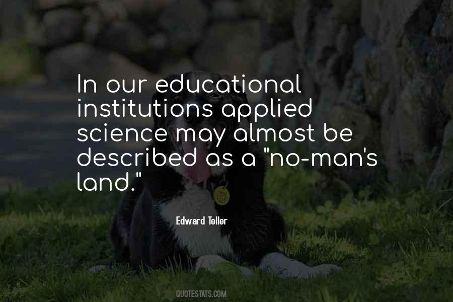 Quotes About Educational Institutions #1453649