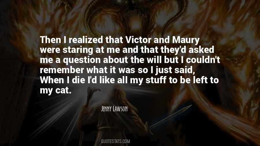 Quotes About Victor #1234843