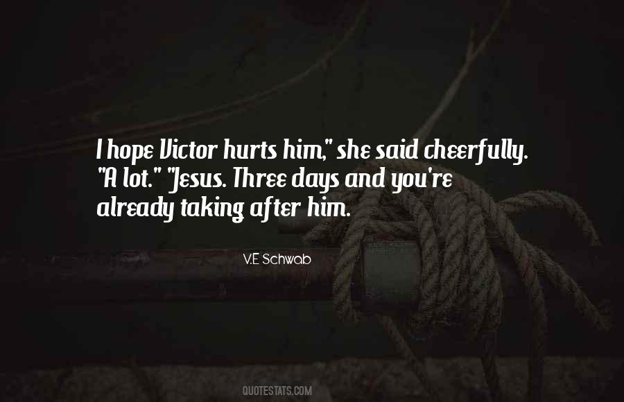 Quotes About Victor #1327195