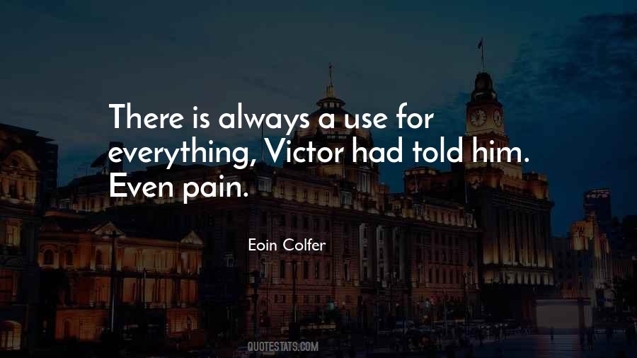 Quotes About Victor #1736107