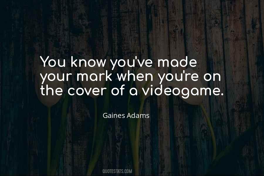 Quotes About Videogame #699243