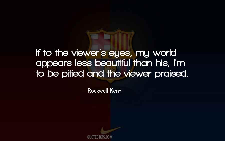 Quotes About Viewer #1279726