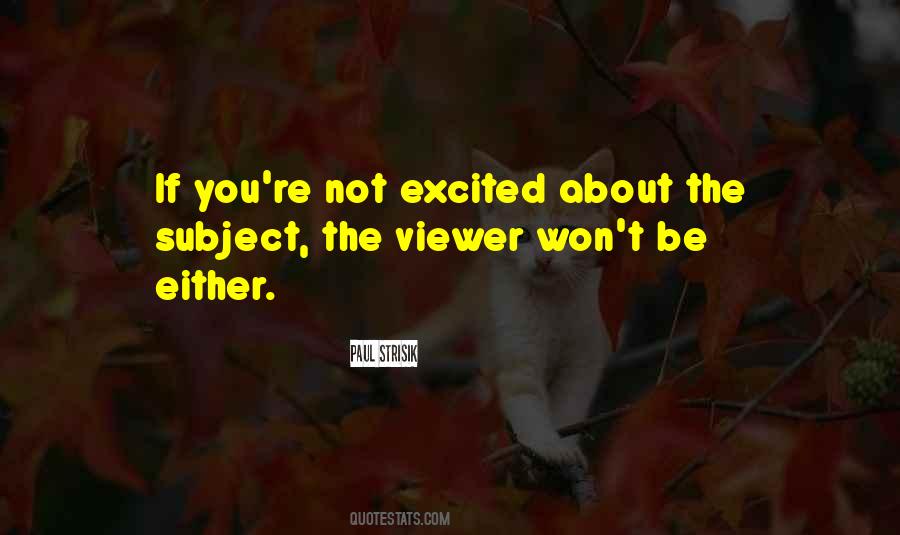 Quotes About Viewer #93989