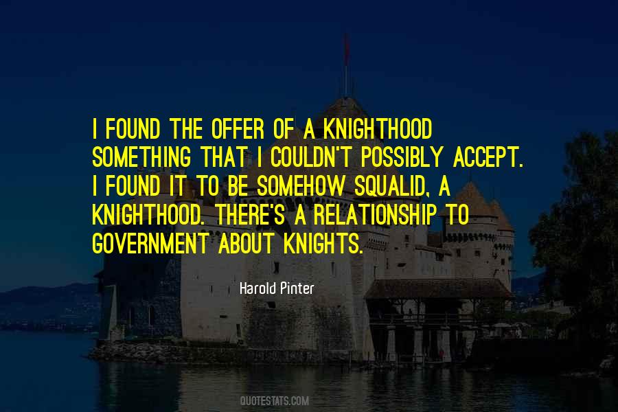 Quotes About Knighthood #433903