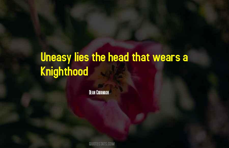 Quotes About Knighthood #439
