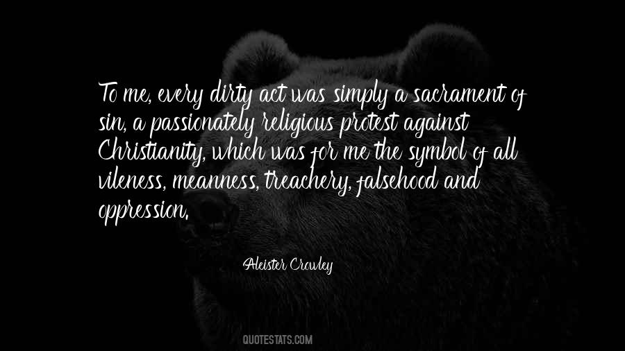 Quotes About Vileness #1398709