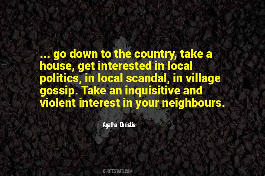 Quotes About Village Gossip #904265