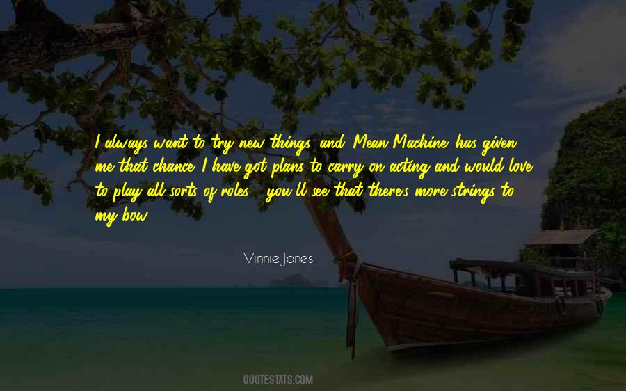 Quotes About Vinnie #1591072