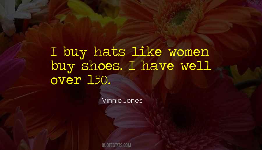 Quotes About Vinnie #1697486