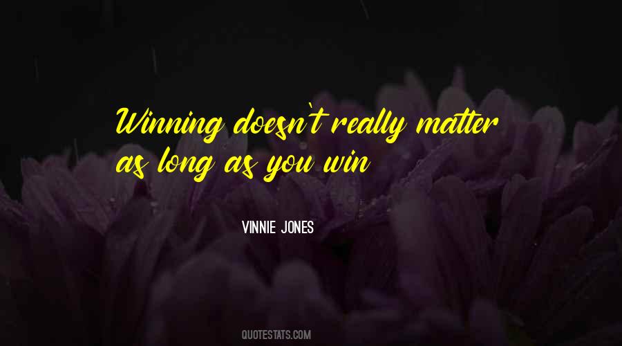 Quotes About Vinnie #284388