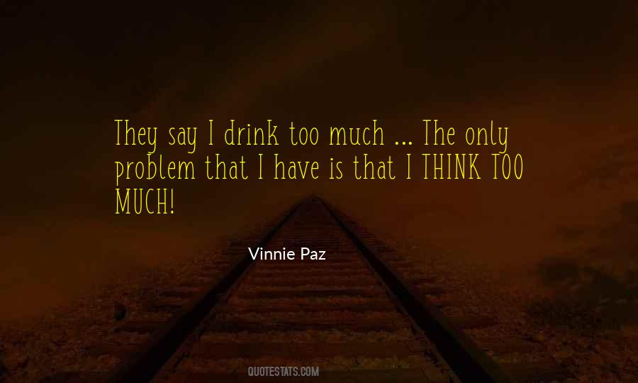 Quotes About Vinnie #722318