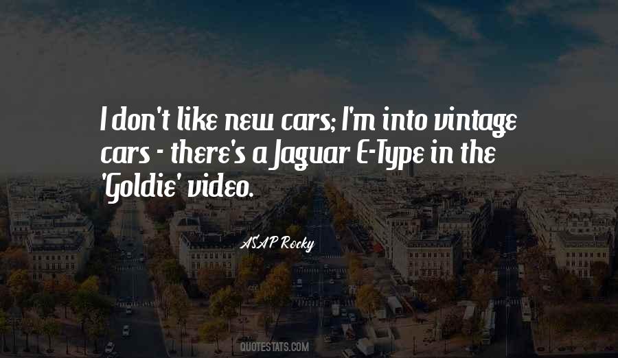 Quotes About Vintage Cars #925317