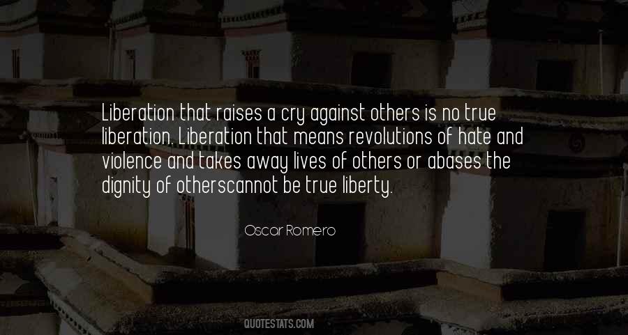 Quotes About Violence And Hate #151280