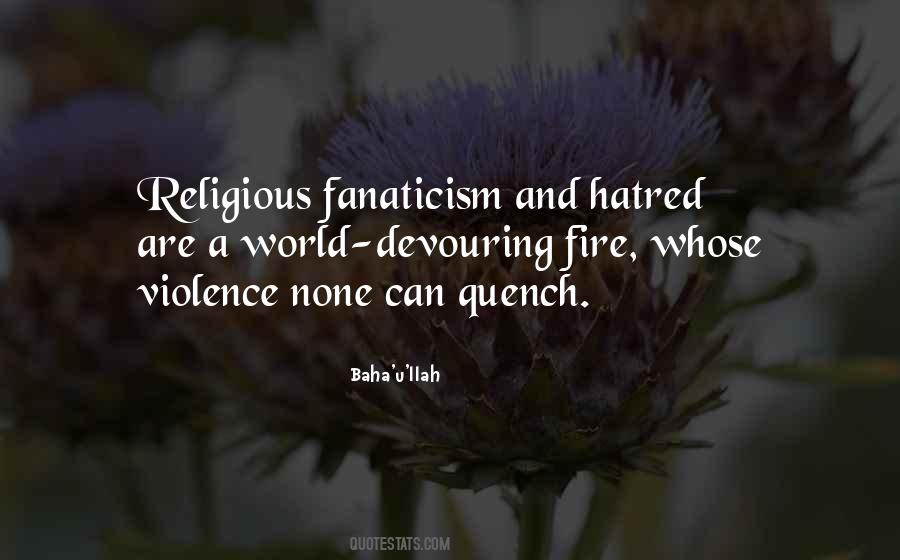 Quotes About Violence And Hate #1548350