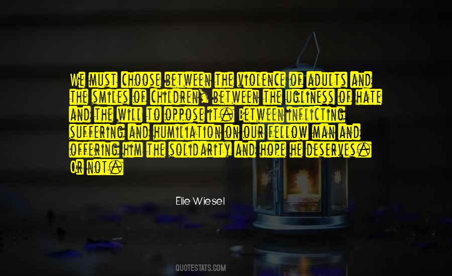 Quotes About Violence And Hate #913271