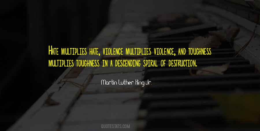 Quotes About Violence And Hate #966483