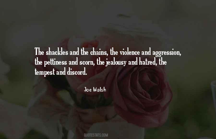 Quotes About Violence And Hatred #1635297