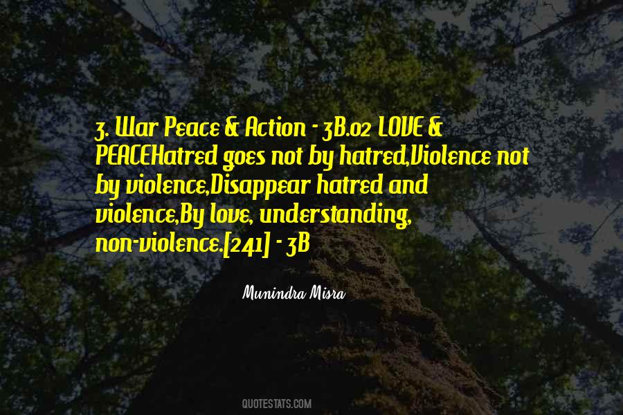 Quotes About Violence And Hatred #1840278